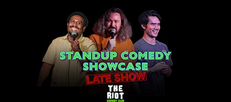 The Riot Comedy Club presents Friday Night Standup Comedy Late Show!