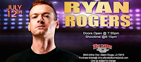 The Silly Rabbit Comedy Club Presents: Ryan Rogers