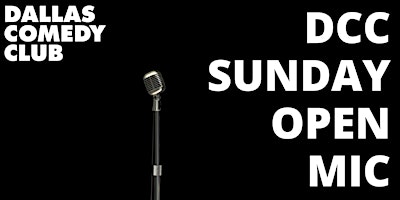 The DCC Sunday Open Mic