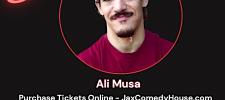 Ali Musa at Jax Comedy House