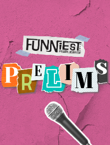2025 Funniest Person In Austin - Preliminary Round
