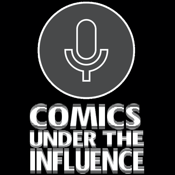 Comics Under The Influence