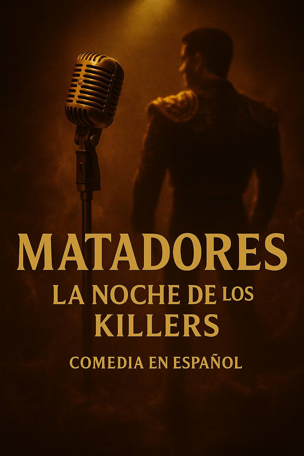 MATADORES – La Noche de los Killers
