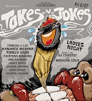 Tokes N Jokes - Ladies Night!