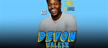 The Riot Comedy Club Presents Devon Walker (SNL, Comedy Central)