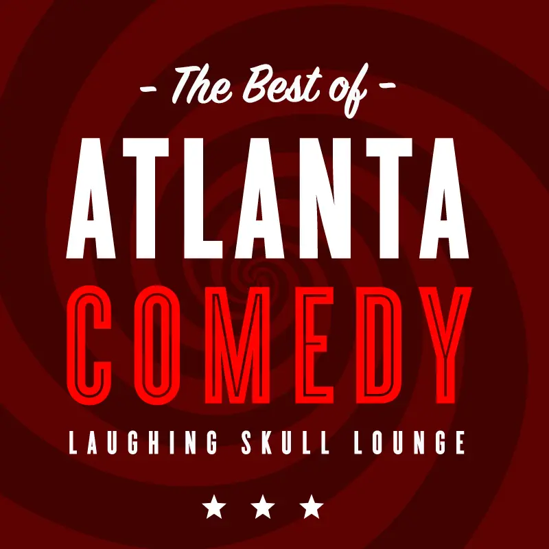 The Best of Atlanta Comedy Showcase