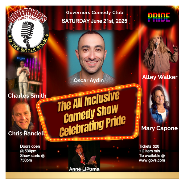ANNE LIPUMA - THE ALL INCLUSIVE COMEDY SHOW CELEBRATING PRIDE-SPECIAL EVENT IN THE GIGGLE ROOM 6/21/