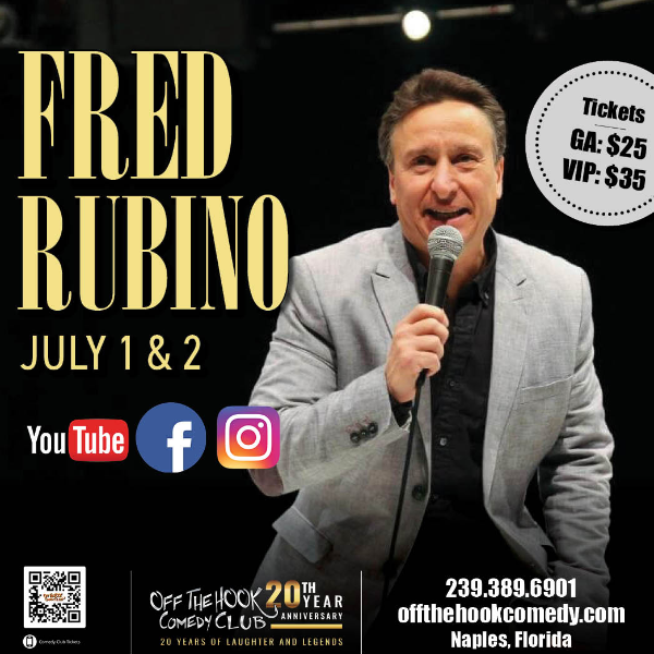 Comedian Fred Rubino Live in Naples, Florida!