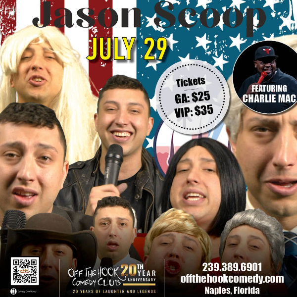 Comedian Jason Scoop Featuring with Charlie Mac Live in Naples, Florida!