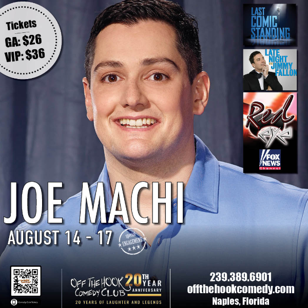 Comedian Joe Machi Live in Naples, Florida!