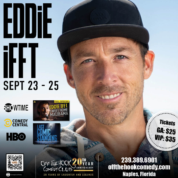 Comedian Eddie Ifft Live in Naples, Florida!
