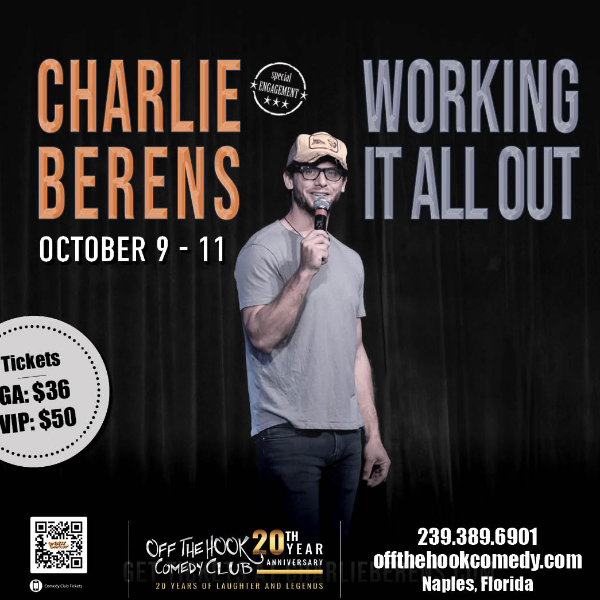 Charlie Berens: Working It All Out Live in Naples, Florida!