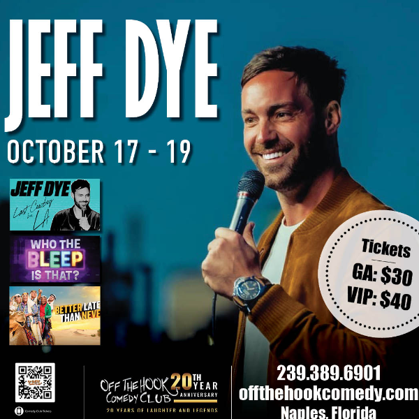 Comedian Jeff Dye Live in Naples, Florida!