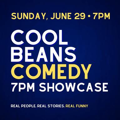 Cool Beans Comedy 7pm Showcase