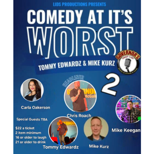LIDS PRODUCTIONS PRESENTS COMEDY AT IT'S WORST - SPECIAL EVENT IN THE GIGGLE ROOM 9/6 7:30PM