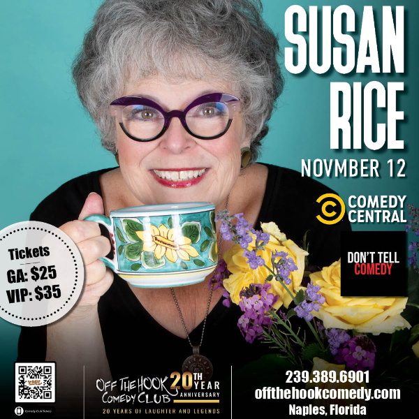 Comedian Susan Rice Live in Naples, Florida!