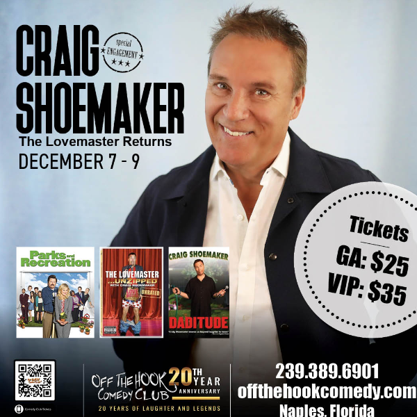Comedian Craig Shoemaker Live in Naples, Florida!