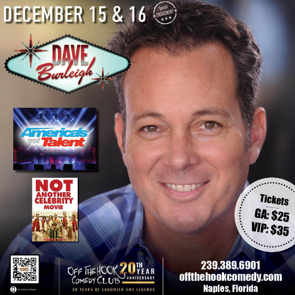 Comedian Dave Burleigh Live in Naples, Florida!
