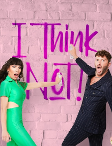Special Event: I Think Not! Live