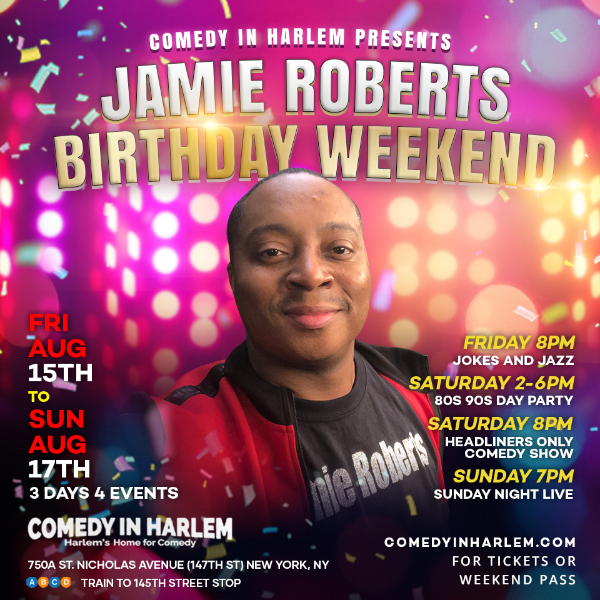 Jamie Roberts’ Birthday Weekend 🗓️ Friday, August 15 – Sunday, August 17