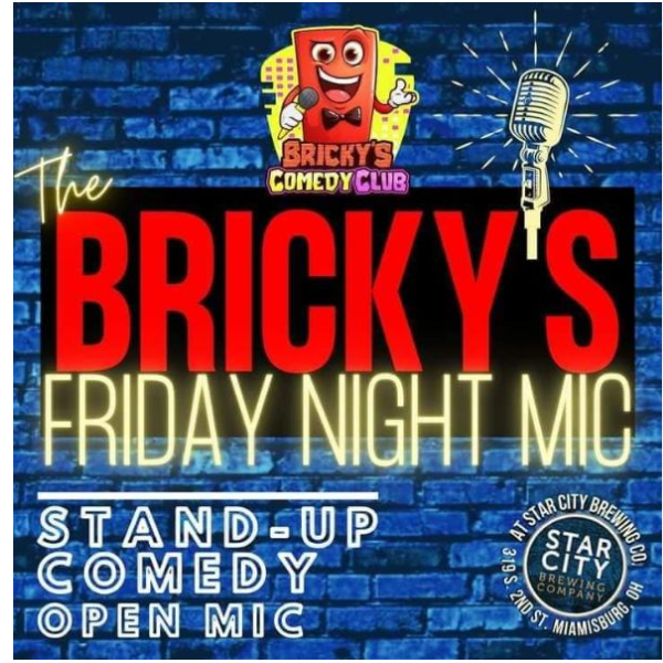 The Bricky's Friday Night Mic!