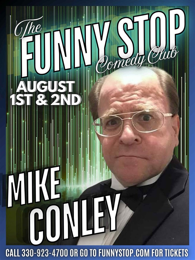 Mike Conley - Sat. Show Funny Stop Comedy Club