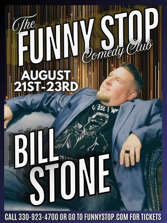 Bill Stone - Sat. Show Funny Stop Comedy Club