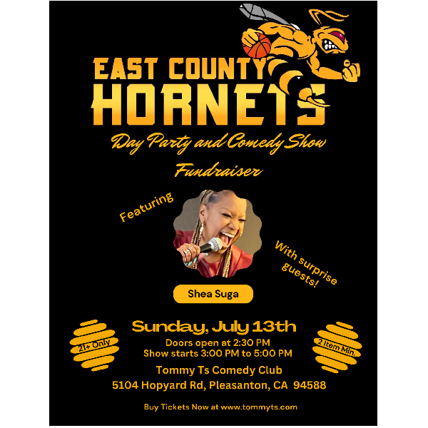 East County Hornets Day Party and Comedy Show Fundraiser