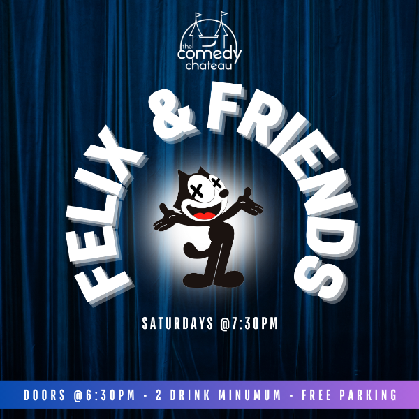FELIX & FRIENDS!