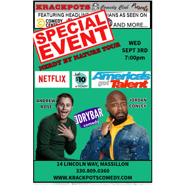 **SPECIAL WEDNESDAY PERFORMANCE **NERDY BY NATURE TOUR