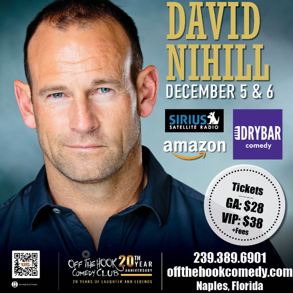 Comedian David Nihill Live in Naples, Florida!