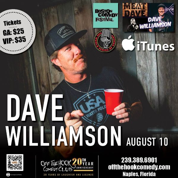 Comedian Dave Williamson Live in Naples, Florida!