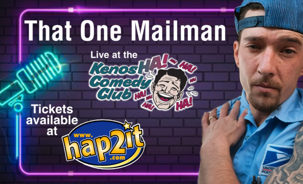 That One Mailman: August 8 & 9 at 8PM