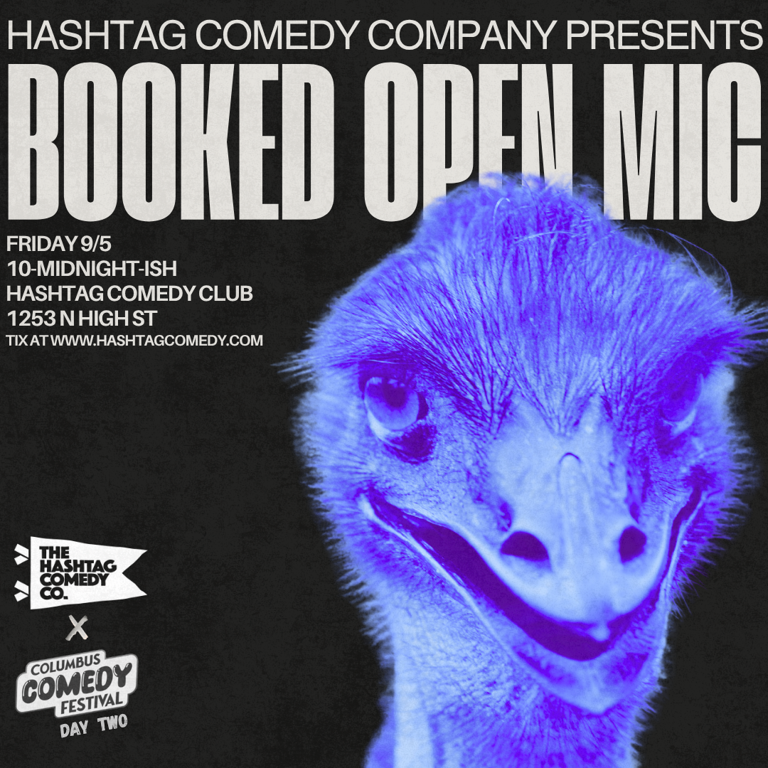 Hashtag Comedy *Booked* Open Mic | Columbus Comedy Festival