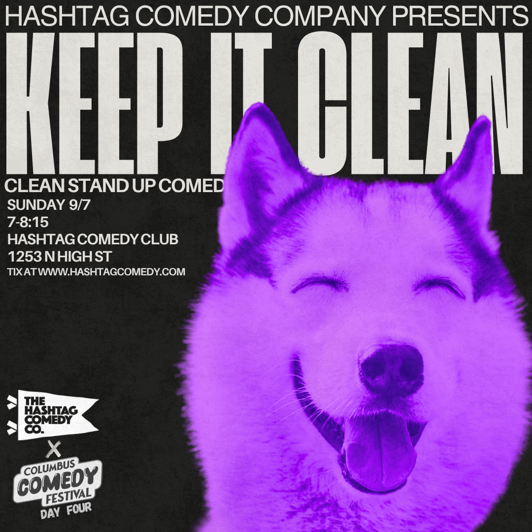 Keep It Clean: A Clean Stand Up Comedy Show | Columbus Comedy Festival
