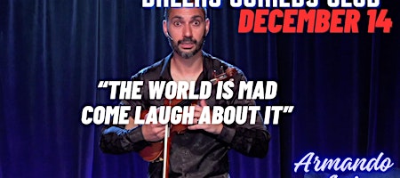 Dallas Comedy Club Presents: ARMANDO ANTO