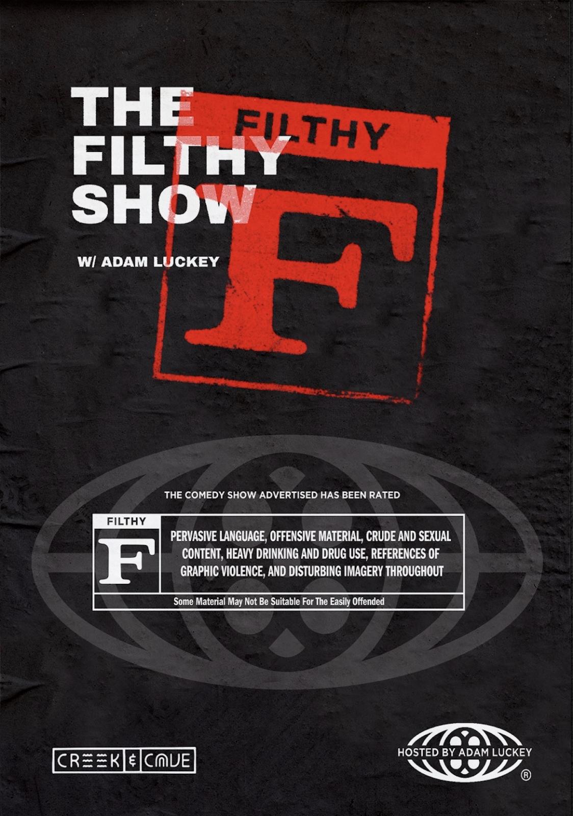 The Filthy Show