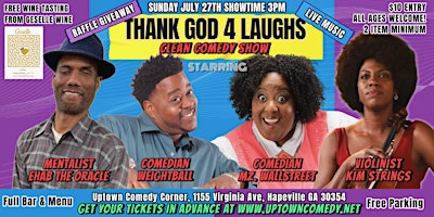Thank God for Laughs Clean Comedy with Music & Comedy & Free Wine Tasting