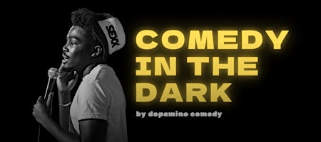Comedy in the Dark