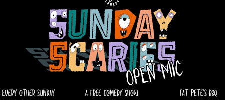 Sunday Scaries: A Free Comedy Show!
