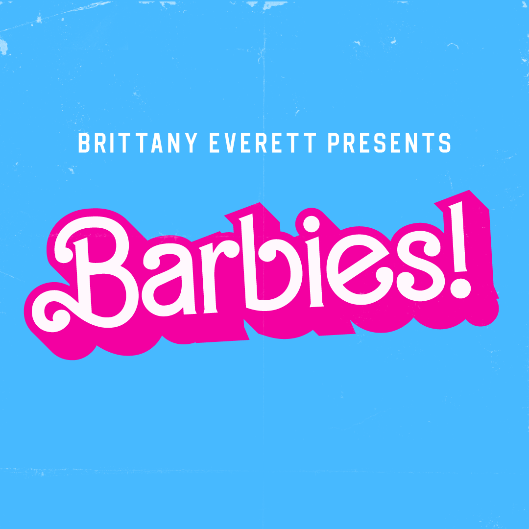 Barbies - Beth Stelling, Blair Socci, Sophie Buddle, Deb DiGiovanni, Vanessa Gonzalez, & Ken! Alfred