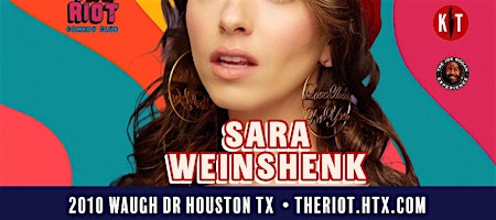 The Riot Comedy Club Presents Sara Weinshenk