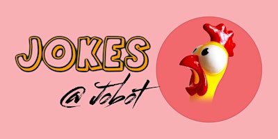 Jokes @ Jobot