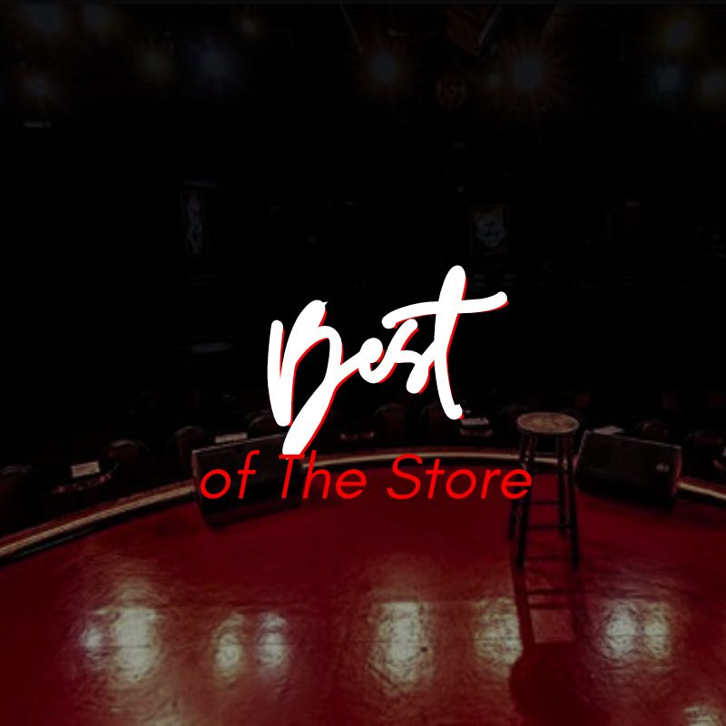 Best of the Store - Bobby Lee, Robby Hoffman, Esther Povitsky, Rick Ingraham +more!