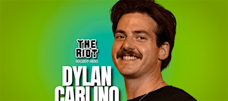 Dylan Carlino Headlines The Riot Comedy Club