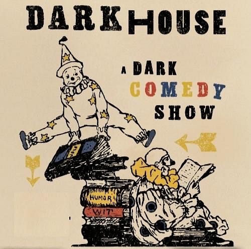 DarkHouse Comedy
