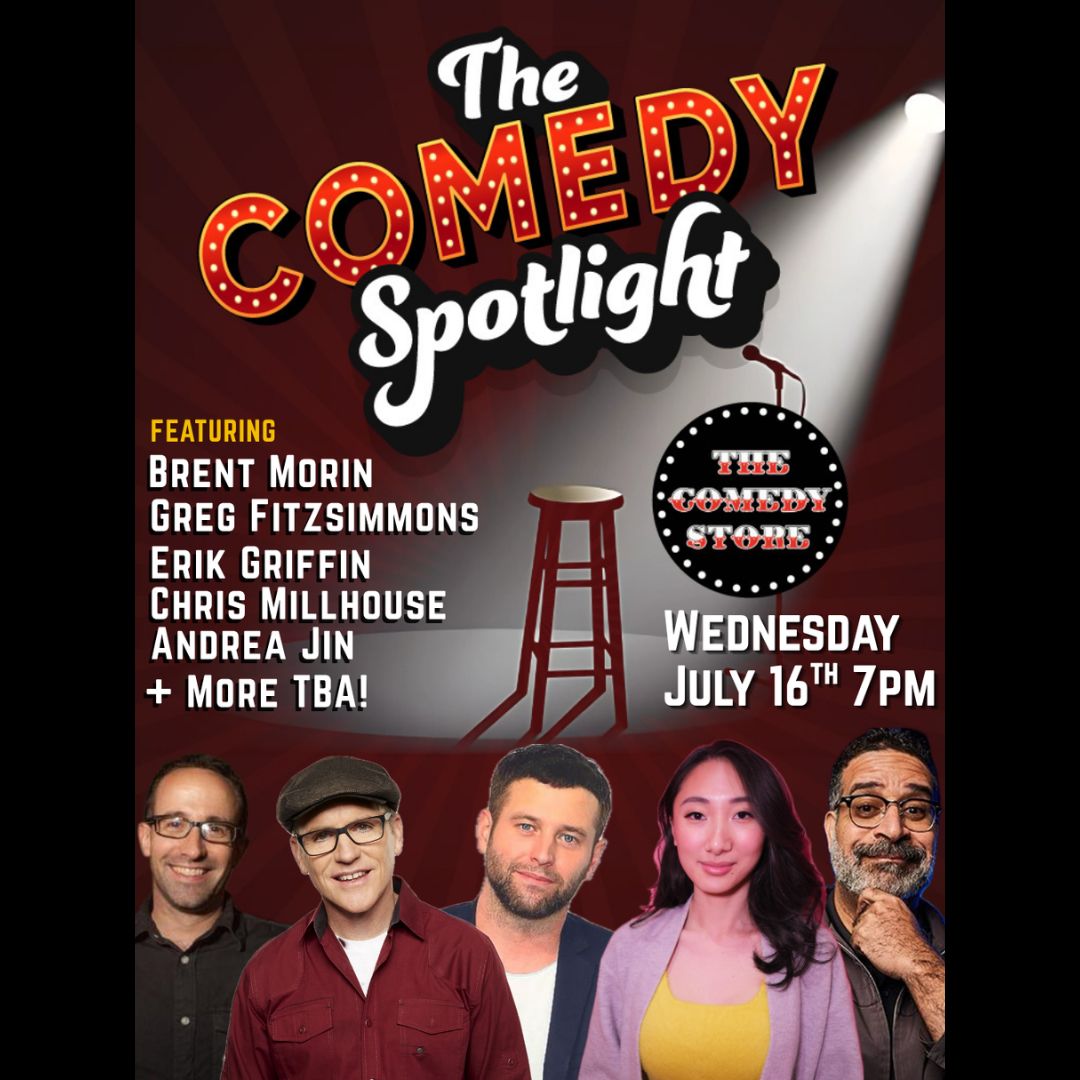 Comedy Spotlight with Chris Millhouse - Greg Fitzsimmons, Brent Morin, Erik Griffin, Andrea Jin +mor