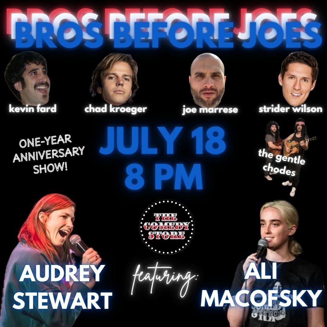 Bros Before Joes - Kevin Fard, Chad Kroeger, Joe Marrese, Strider Wilson, Audrey Stewart, Ali Macofs