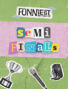 2025 Funniest Person In Austin - Semi-Final Round