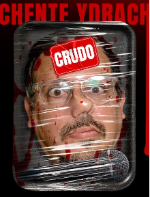 Special Event: Chente Ydrach EN ESPAÑOL (THIS SHOW IS COMPLETELY IN SPANISH WITH NO TRANSLATION)